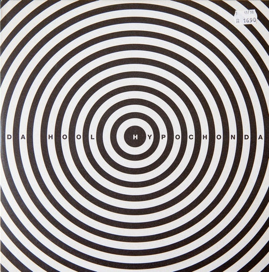 Da Hool : Hypochonda (12")