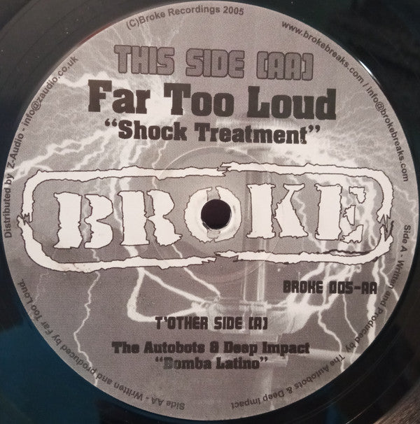 Autobots and Deep Impact / Far Too Loud : Bomba Latino / Shock Treatment (12")