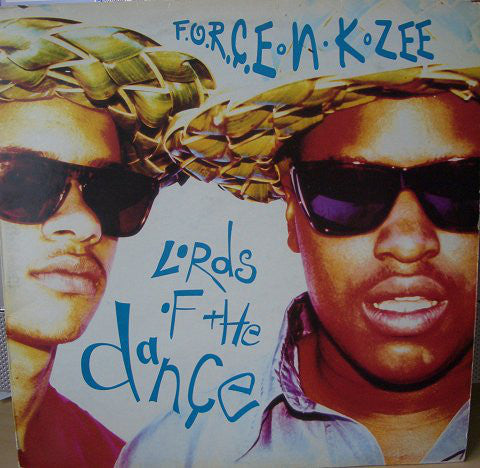 F.O.R.C.E. -N- K. Zee : Lords Of The Dance (12")