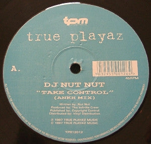 DJ Nut Nut : Take Control (Ankh Mix) / The Chimes (The Funk Mix) (12")