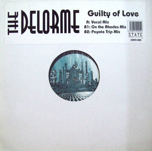 The Delorme : Guilty Of Love (12")