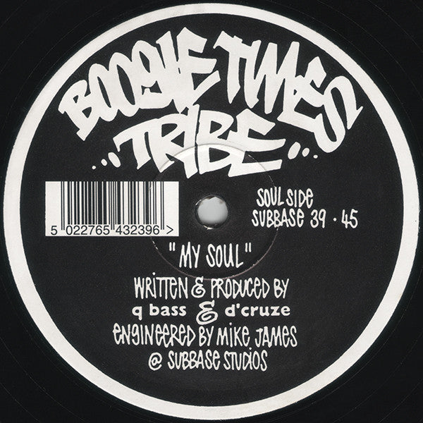 Boogie Times Tribe : My Soul (12")