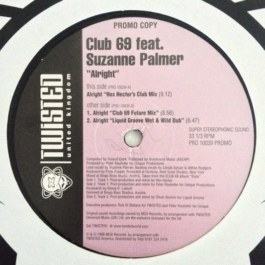 Club 69 Feat. Suzanne Palmer : Alright (12", Promo)