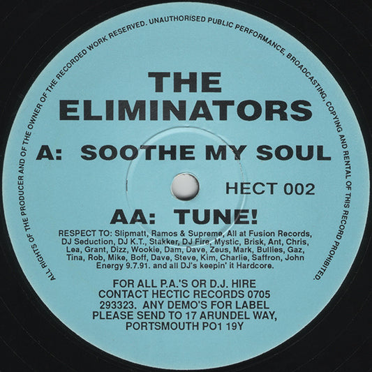 The Eliminators (2) : Soothe My Soul / Tune! (12")
