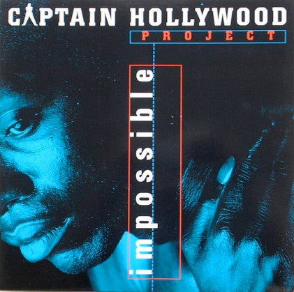Captain Hollywood Project : Impossible (12")