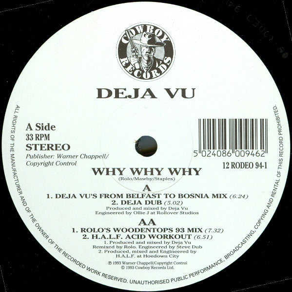 Deja Vu : Why? Why? Why? (12")