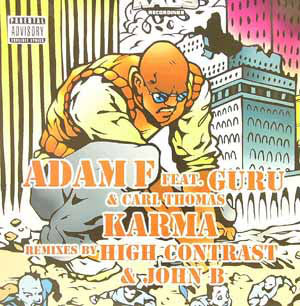 Adam F Feat. Guru & Carl Thomas : Karma (12")