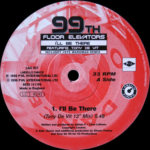 99th Floor Elevators Featuring Tony De Vit : I'll Be There (12", Single)