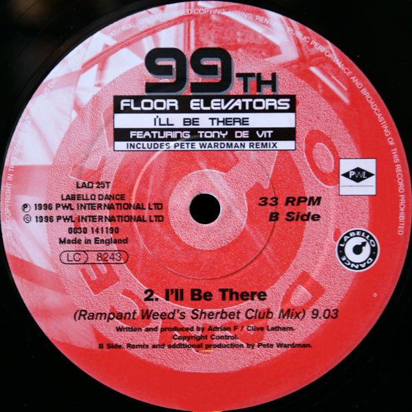 99th Floor Elevators Featuring Tony De Vit : I'll Be There (12", Single)